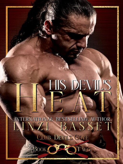 Title details for His Devil's Heat by Linzi Basset - Available